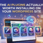Best WordPress AI Plugins: Tools That Actually Add Value